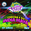 Ai Se Eu Te Pego (En Vivo) - Checha y su India Maya&Sharon Acioly&Antonio Dygss