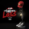 Can't Take Anotha Loss (Explicit) - Joe Dubb&Hyphy