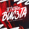 Ta Faltando Buc3Ta (Explicit) - DJ Juan ZM&Mc Luchrys&MC Ster