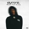 Grateful (Explicit) - Snr Morris&Magnito&Muje Spark