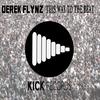 This Way to the Beat (Explicit) - Derek Flynz