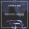 Midnight Cruise(feat. Philosofie) - LTGTR&Gab&Philosofie