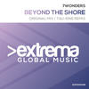 Beyond the Shore (Tau-Rine Remix) - 7Wonders&Tau-Rine