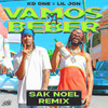 Vamos a Beber (Sak Noel Remix|Explicit) - Kd One&Lil Jon