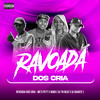 Revoada dos cria (Explicit) - DJ DUARTE&Pet & Bobii&Dj Tn Beat