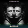 Glass Mix (Chill Marine Mix, 24 Bit Remastered) - Vince Jimenez