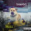 DAWGS (Explicit) - JSIII