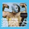 Want Your Soul (Alt-A Rmx) - Underground Utopia&ALTA