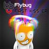 First Kiss (Original Mix) - Flybug