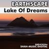 Lake Of Dreams (Original Mix) - Earthscape