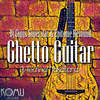 Ghetto Guitar (Radio Edit) - DJ Giggs Superstar&Epitome Resound&Techno Makatara