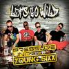 Let's Go Wild (Harris & Ford Remix) - Pressure Unit&Young Sixx