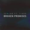 Broken Promises(feat. Tiago) - Sublab&Tiago
