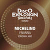 I Wanna (Original Mix) - Michelino