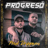 Progresó (Explicit) - El Cervera&Drippyvon