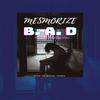 Mesmorize - B.A.D&Abasienyene  Etim