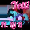 Mv Star (Explicit) - Yetti&Lil B