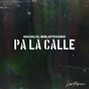 pa la calle - Machu el bibliotecario