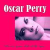 When You Were Saying Goodbye - Oscar Perry