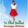 Ya Viene Navidad - Veronique Medrano