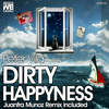 Dirty Happyness (Juanfra Munoz Moody Remix) - Peter Vila