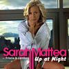 Up at Night(Tee's Radio) (Tee's Radio) - Sarah Mattea&Friscia&Lamboy&Glenn Friscia&Frank Lamboy