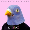 Ctrl+Z - Flores&Mirua