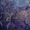 Pure Concrete - AssaultDrum