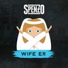 Wife Er - Spenzo