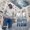 Happy Flow (Explicit) - K.E.