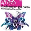 On the Radio (Steve Mac Mix) - Zoo Brazil&Steve Mac