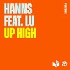 Up High (HANNS Remix) - HANNS&LU