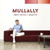 Sweet Coffee - Mullally&Bassette