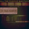 The Sheik of Araby - Coleman Hawkins&Coleman Hawkins and His Orchestra&Coleman Hawkins and Allstars
