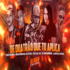 De Quatrão Que Tu Aplica(feat. Leo Da Zo, Larissa Real & DJ Ruan O Mais Brabo) (Explicit) - eoo kendy&Maickon Na Gestão&Eo Neguinho