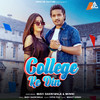 College Ke Din - Vipin Foji&Mavi Dadriwala&Minni