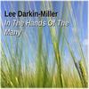 In The Hands Of The Many - Lee Darkin-Miller