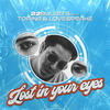 Lost in Your Eyes - 22 Bullets&Torine&Lovespeake