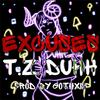 Excuses (Explicit) - T.Z. Duhh