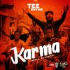 Karma (Explicit) - Tee Rhyme