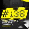 Downforce (Original Mix) - Miroslav Vrlik&Tribal Point
