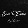 Como Te Explico - Angel Quintero