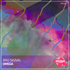 Omega - Bad Signal