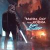 Zion (Explicit) - MaNta_RaY&Kobra