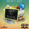 Back to School - I Voltage&Drezzy