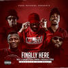 Finally Here (Explicit) - MBzet&Duncan&arab&Young Cannibal&MusiholiQ