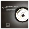 Restless Dreams (Shall Ocin Remix) - Samu.l