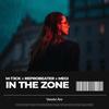 In The Zone - M-T3CK&Reprobeater&Megi