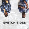 Switch Sides (Explicit) - Chivv&KM