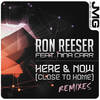 Here & Now(Close to Home) (219 Boys Remix) - Ron Reeser&Nina Carr&219 Boys